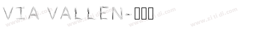 VIA VALLEN字体转换